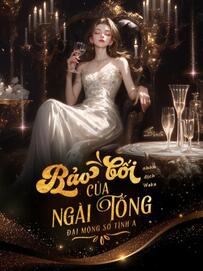 Bảo Bối Của Ngài Tống